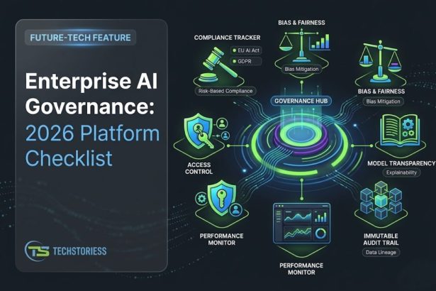 Enterprise AI Governance 2026 Platform Checklist