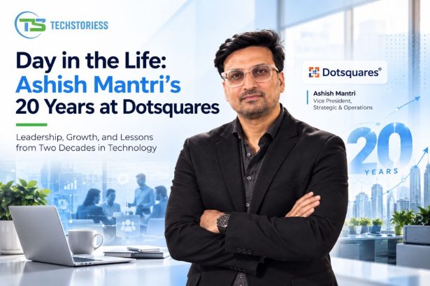 Day in the Life Ashish Mantri's 20 Years at Dotsquares Ashish Mantri Vice President – Strategic & Operations Dotsquares